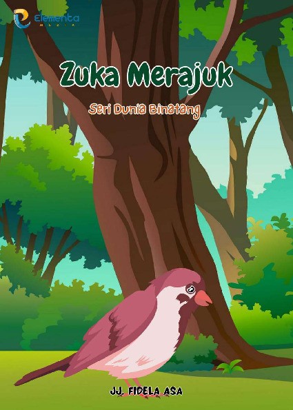 Zuka Merajuk : Seri Dunia Binatang